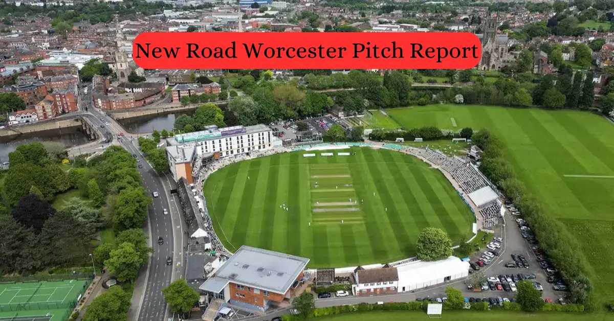 New Road Worcester Pitch Report